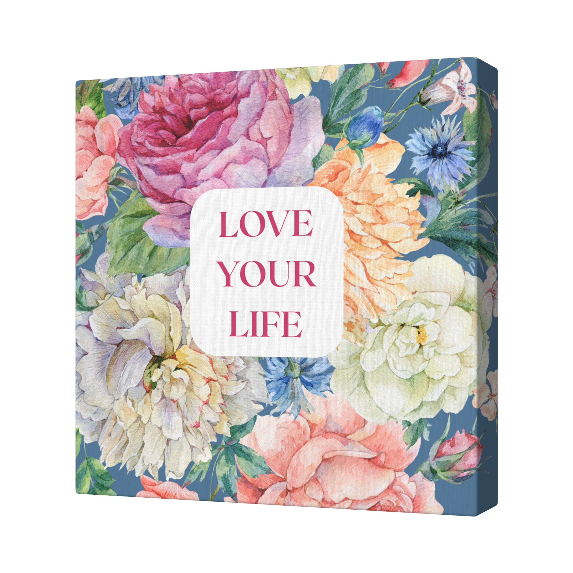 Canvas_Art_-_8x8_-_Love_Your_Life_-_Roma_Angle_Transparent_Mockup.png