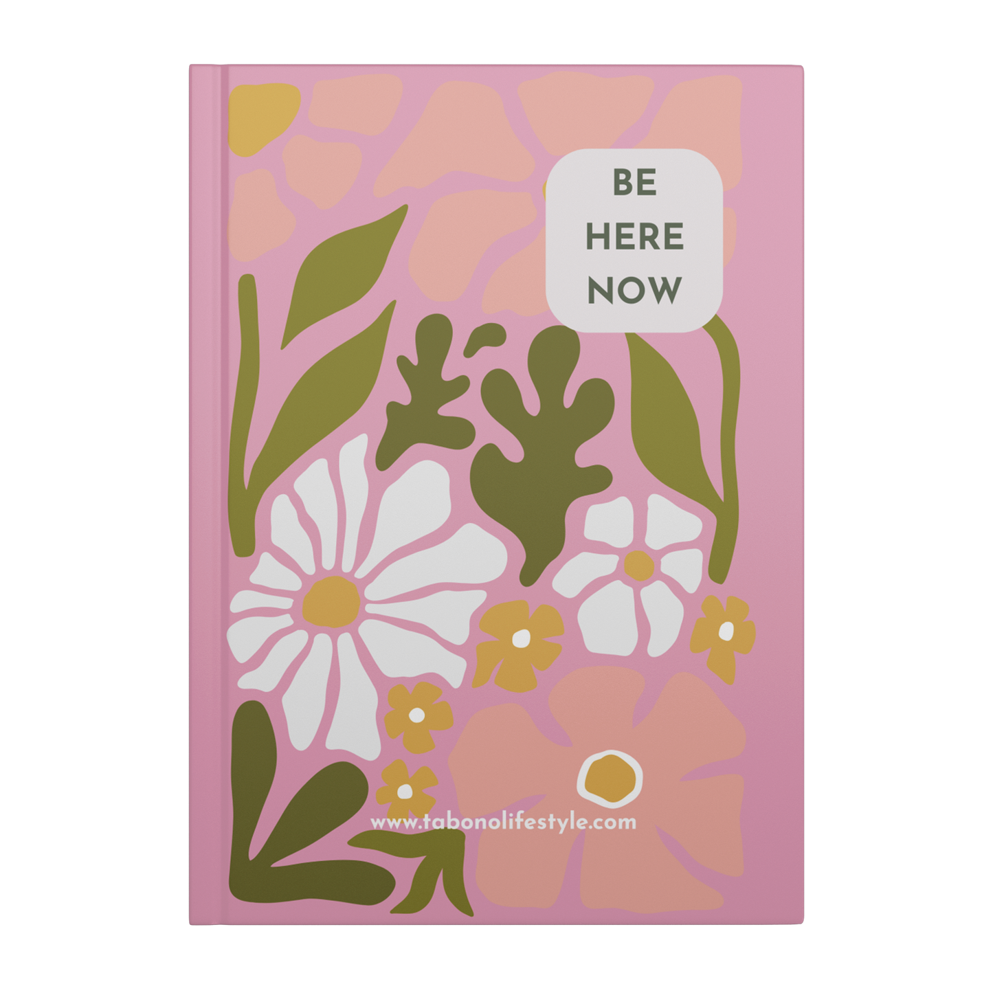 Hardcover_Journal_-_Be_Here_Now_Cover_Front_Mockup.png